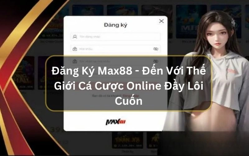 Đăng ký cực dễ chỉ với vài bước