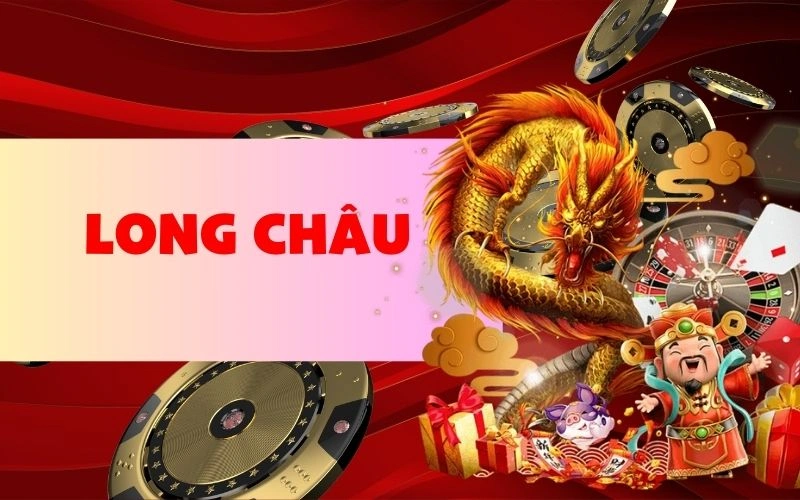 Giới thiệu game Long Châu